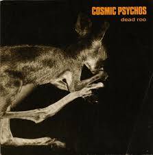 Cosmic Psychos : Dead Roo